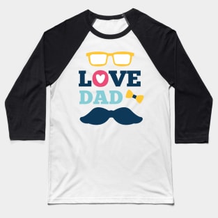 Copy of Copy of Copy of Copy of Copy of  happy Father's Day 2022 stickers gift for your beautiful dad Baseball T-Shirt